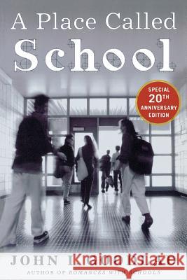 A Place Called School John I. Goodlad 9780071435901 McGraw-Hill Companies - książka