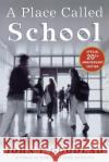 A Place Called School John I. Goodlad 9780071435901 McGraw-Hill Companies