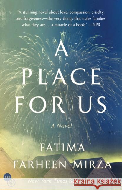 A Place for Us Fatima Farheen Mirza 9781524763565 Sjp for Hogarth - książka