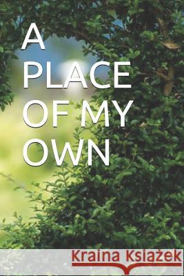 A Place of My Own Kiki Carrington 9781095032824 Independently Published - książka