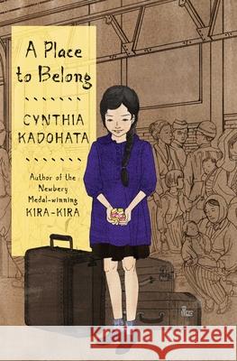 A Place to Belong Cynthia Kadohata Julia Kuo 9781481446648 Atheneum Books - książka