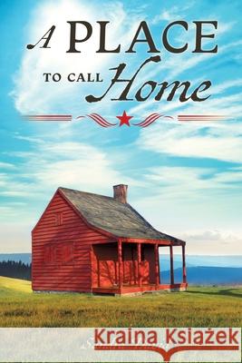 A Place To Call Home Sandra David 9781545672785 Xulon Press - książka