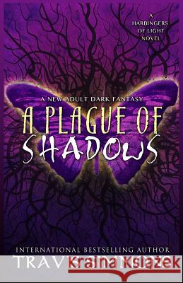 A Plague of Shadows Travis Simmons 9781517704292 Createspace - książka