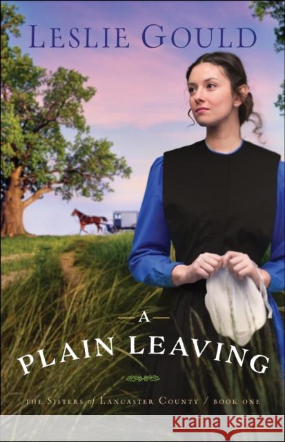 A Plain Leaving Leslie Gould 9780764219696 Bethany House Publishers - książka