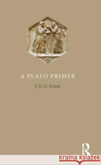 A Plato Primer J D G Evans 9781844652280  - książka