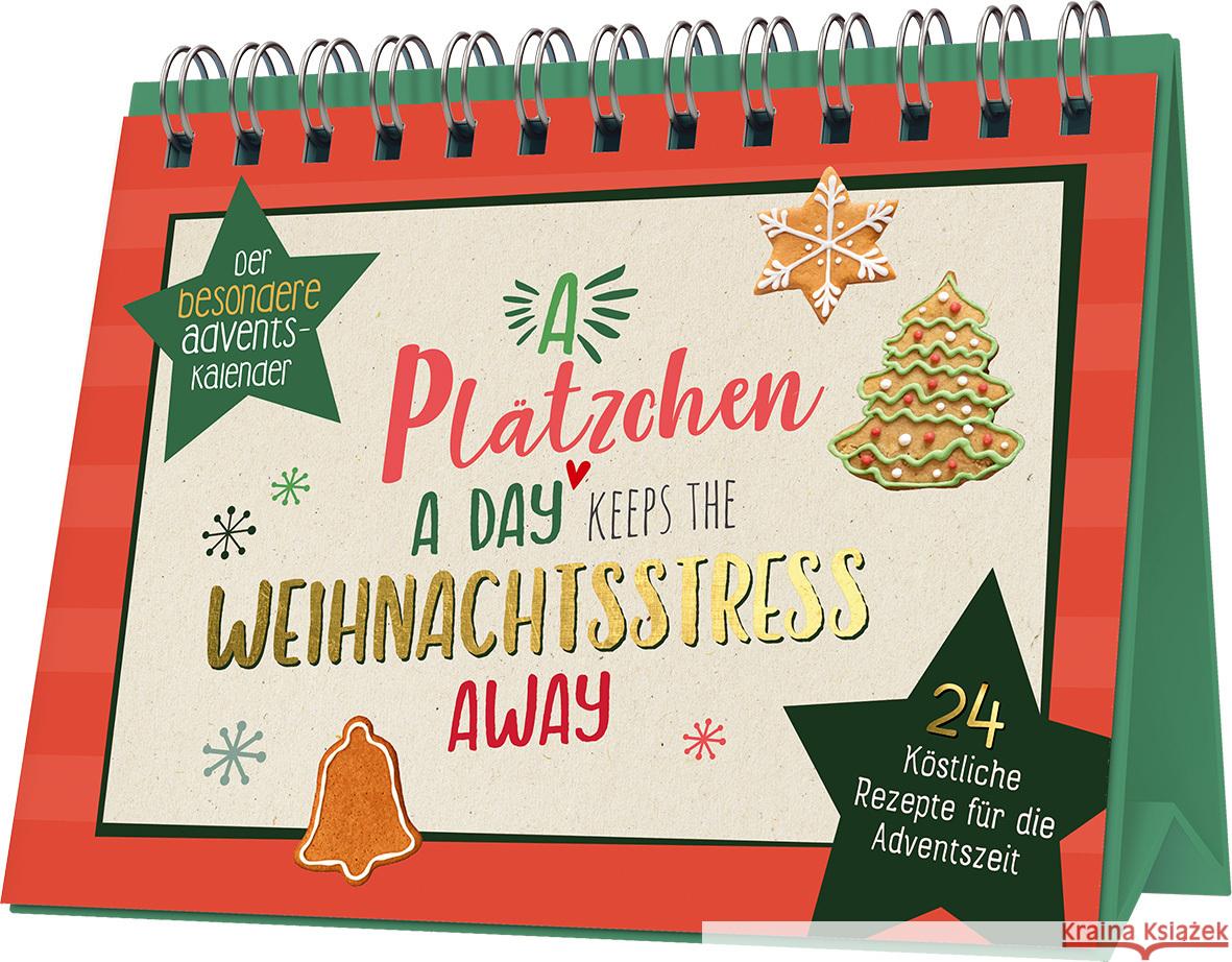 A Plätzchen a day keeps the Weihnachtsstress away  9783625192770 Naumann & Göbel - książka