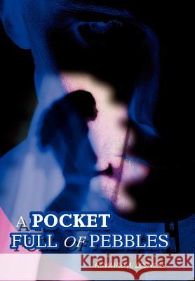 A Pocket Full of Pebbles Howard A. Losness 9780595757701 Mystery and Suspense Press - książka