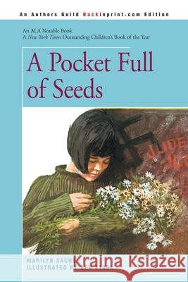 A Pocket Full of Seeds Marilyn Sachs 9780595338467 Backinprint.com - książka
