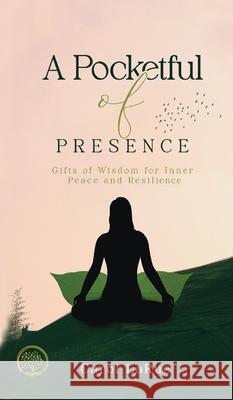 A Pocketful of Presence Carol Larue 9780983507024 Amazon Publishers Online - książka