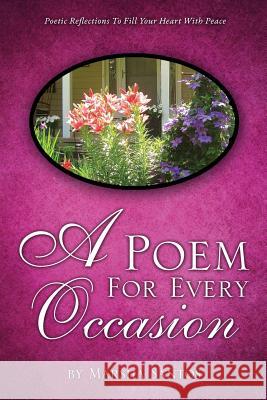 A Poem For Every Occasion Marsha Santos 9781498425179 Xulon Press - książka