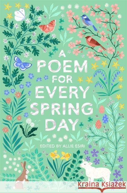 A Poem for Every Spring Day Allie Esiri 9781529045239 Pan Macmillan - książka