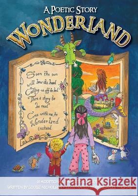 A Poetic Story Wonderland Louise Nicholson, Brenda-Lee Thomas 9780639710259 Digital on Demand - książka