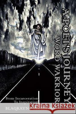 A Poet's Journey Word Warrior Lashera Beatty 9780692425213 Blaqrayn Publishing Plus - książka