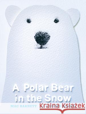 A Polar Bear in the Snow Mac Barnett Shawn Harris 9781536203967 Candlewick Press (MA) - książka