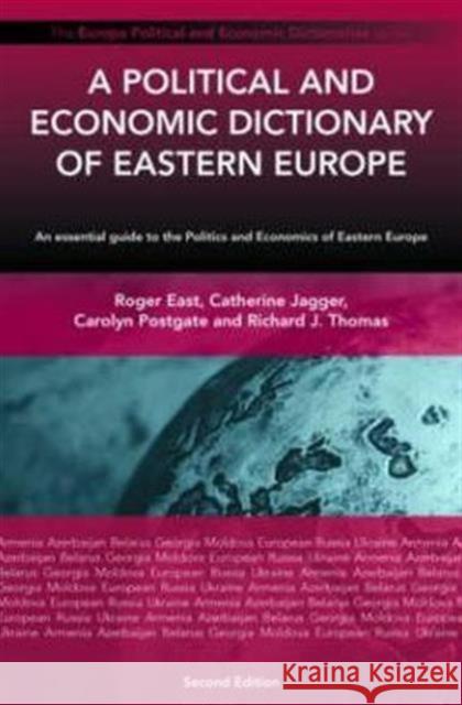 A Political and Economic Dictionary of Eastern Europe Europa Publications 9781857433340 Taylor & Francis Group - książka