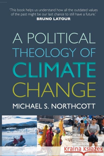 A Political Theology of Climate Change Northcott, Michael S. 9780281072323  - książka