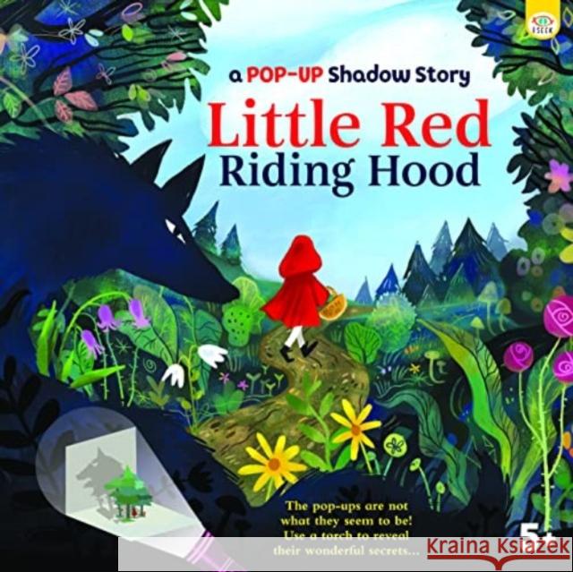 A Pop-Up Shadow Story Little Red Riding Hood Robertson, Eve 9781915458070 iSeek Ltd - książka