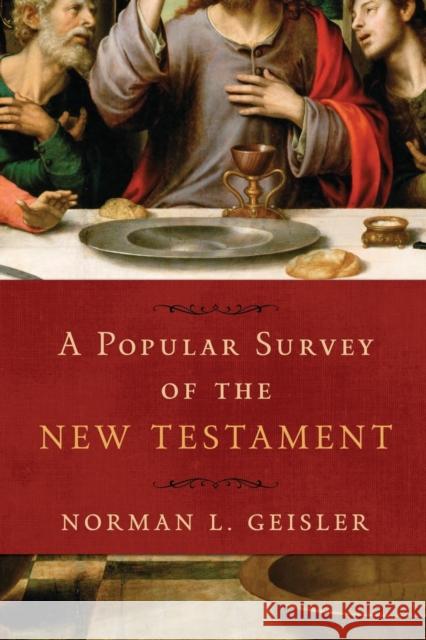 A Popular Survey of the New Testament Norman L. Geisler 9780801016615 Baker Books - książka