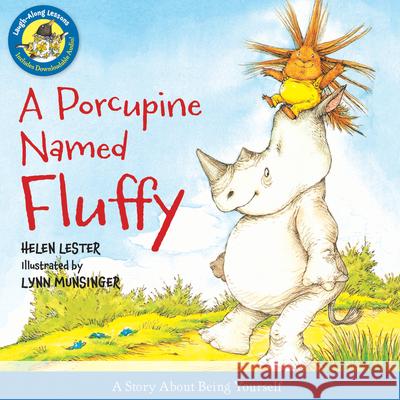 A Porcupine Named Fluffy Helen Lester Lynn Munsinger 9780544003194 Houghton Mifflin Harcourt (HMH) - książka