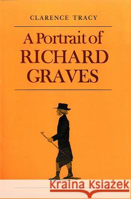 A Portrait of Richard Graves Clarence Tracy 9780227678985 James Clarke Company - książka