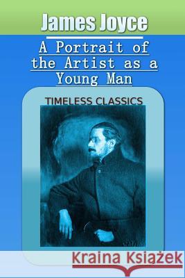 A Portrait of the Artist as a Young Man James Joyce 9781539329275 Createspace Independent Publishing Platform - książka