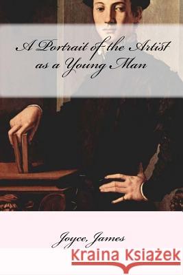 A Portrait of the Artist as a Young Man Joyce James Mybook 9781546764410 Createspace Independent Publishing Platform - książka