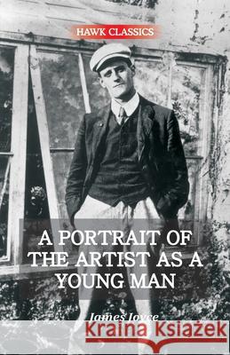 A Portrait of the Artist As a Young Man James Joyce 9789388841702 Hawk Press - książka