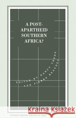 A Post-Apartheid Southern Africa? Pierre Beaudet Nancy Thede Alice Ridout 9781349230228 Palgrave MacMillan - książka