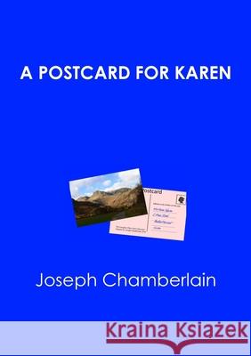A Postcard for Karen Joseph Chamberlain 9780244164645 Lulu.com - książka