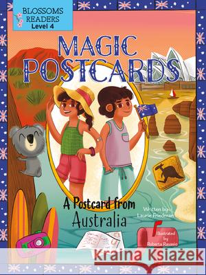 A Postcard from Australia Laurie Friedman Roberta Ravasio 9781039645134 Blossoms Beginning Readers - książka