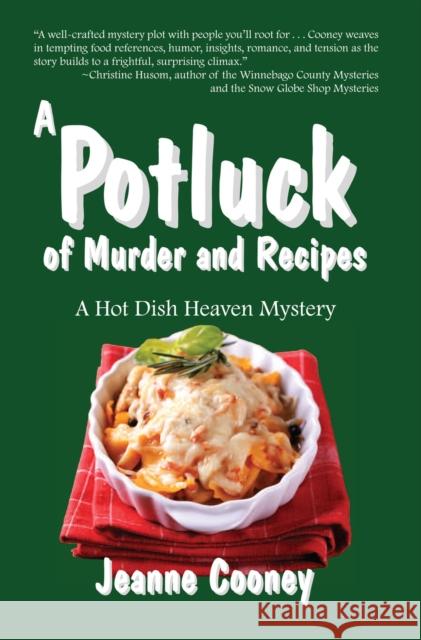 A Potluck of Murder and Recipes: Volume 3 Cooney, Jeanne 9781682010013 North Star Press of St. Cloud - książka