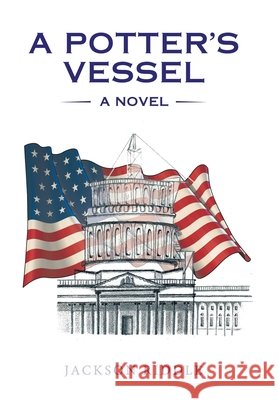 A Potter's Vessel Jackson Riddle 9781664247895 WestBow Press - książka