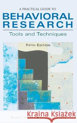 A Practical Guide to Behavioral Research: Tools and Techniques Sommer, Robert 9780195142082 Oxford University Press - książka