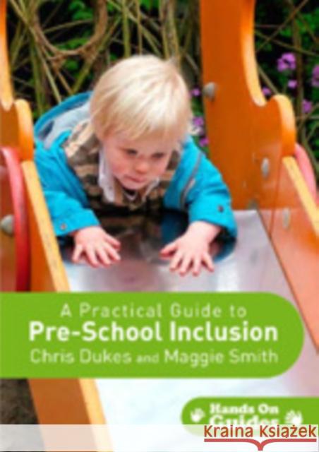 A Practical Guide to Pre-School Inclusion [With CDROM] Dukes, Chris 9781412929349 Paul Chapman Publishing - książka