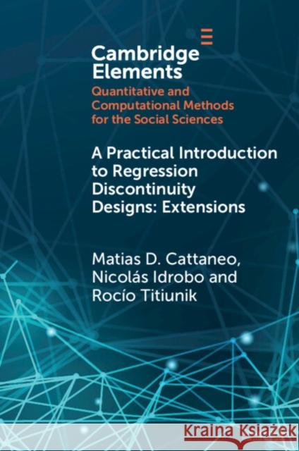 A Practical Introduction to Regression Discontinuity Rocio (Princeton University) Titiunik 9781009441902 Cambridge University Press - książka