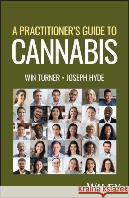 A Practitioner's Guide to Cannabis Joseph Hyde 9781119634218 John Wiley & Sons Inc - książka