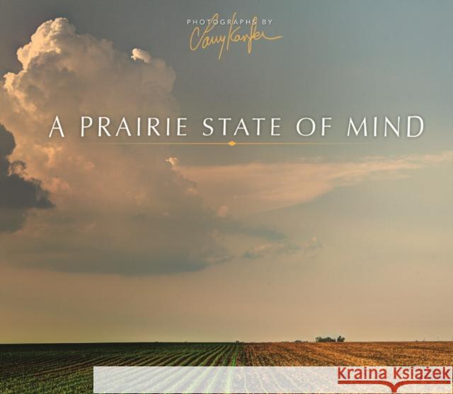 A Prairie State of Mind Larry Kanfer 9780252040337 University of Illinois Press - książka