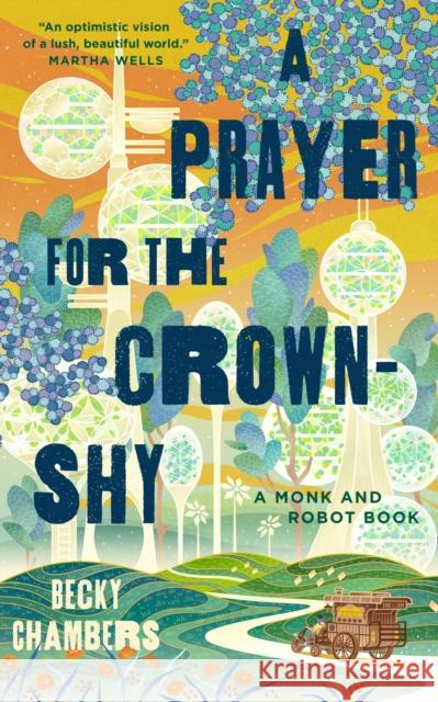 A Prayer for the Crown-Shy Becky Chambers 9781250236234 Tor Books - książka