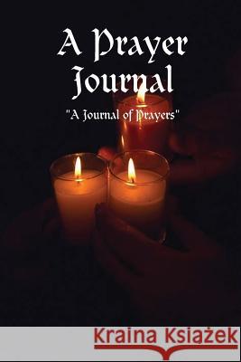 A Prayer Journal Angela Claudette Williams 9780615175713 Angela Claudette Williams - książka