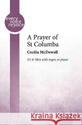 A Prayer of St Columba Cecilia McDowall   9780193519053 Oxford University Press - książka