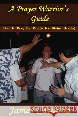 A Prayer Warrior James Cardona 9780985028435 Sji - książka