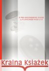 A Pre-engineering Guide to Pro/ENGINEER Wildfire 4.0 Avery J. Scott, Richard B. Strebinger 9780978879396 Alliance for Catholic Education Press