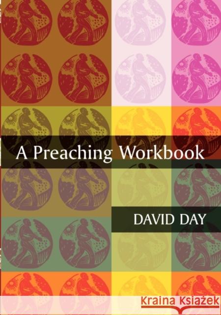 A Preaching Workbook David Day 9780281057320  - książka