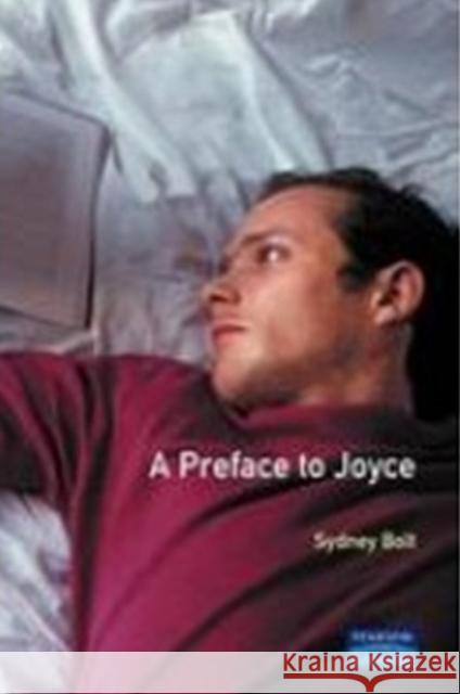 A Preface to James Joyce: Second Edition Bolt, Sydney 9780582437616 Longman Publishing Group - książka