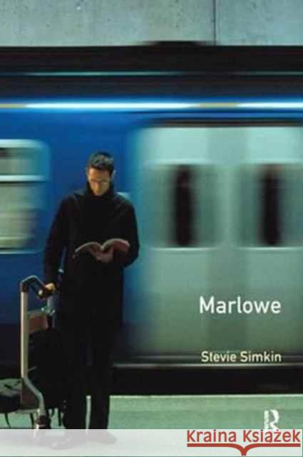 A Preface to Marlowe Stevie Simkin   9781138166660 Routledge - książka