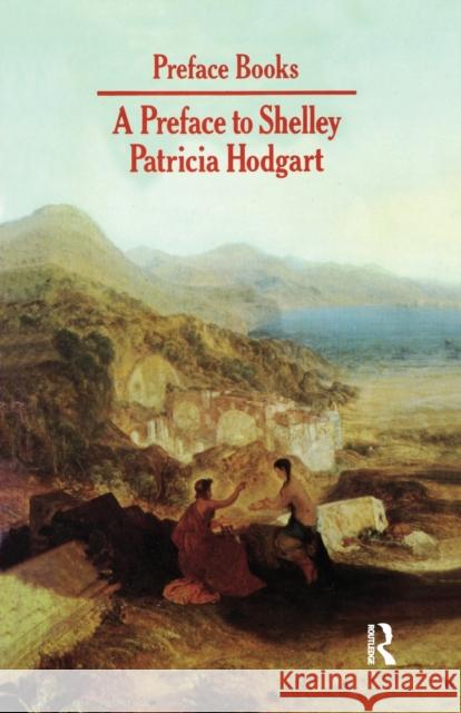 A Preface to Shelley P. Hodgart 9780582353695 Taylor and Francis - książka