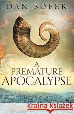 A Premature Apocalypse Dan Sofer 9780986393273 Dan Sofer - książka