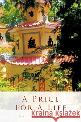 A Price for a Life Nguyen, Master Hien 9781468576290 Authorhouse - książka