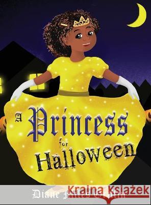 A Princess for Halloween Diane Miles Griffin 9781956803266 Goldtouch Press, LLC - książka