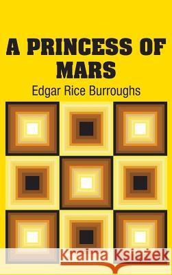 A Princess of Mars Edgar Rice Burroughs 9781731700544 Simon & Brown - książka